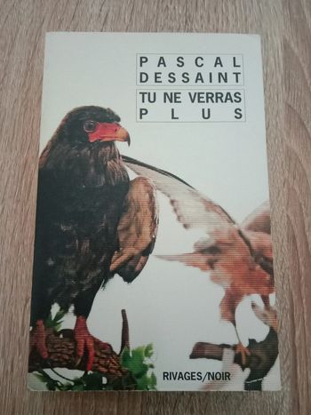 Pascal Dessaint 🪅 Tu ne verras plus