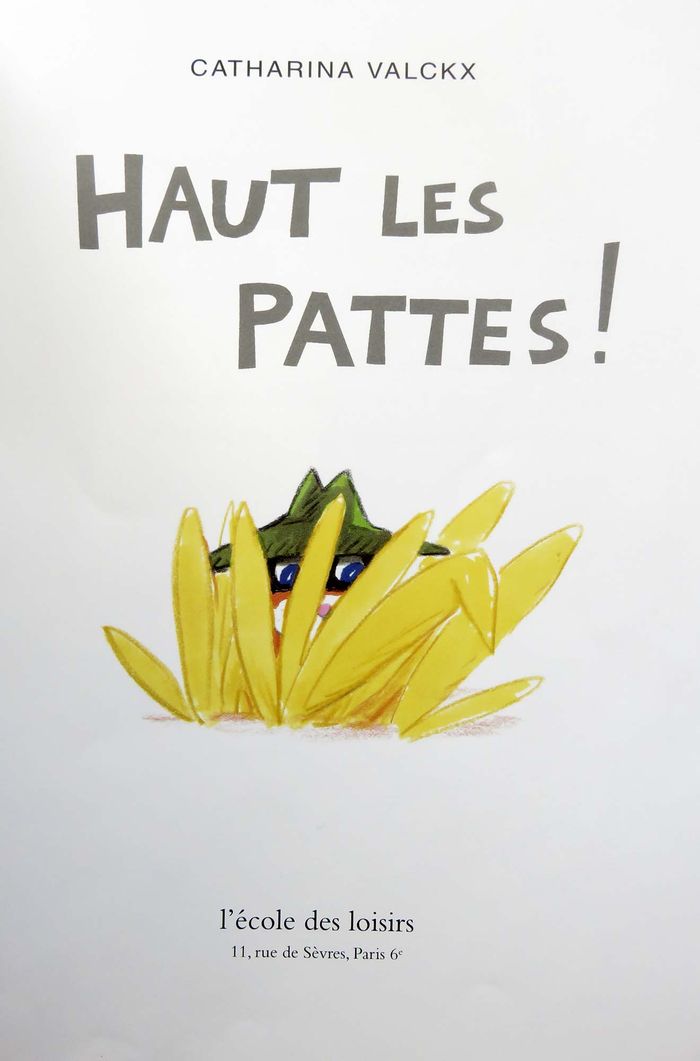 Album 3-8 ans : Haut les pattes ! (Catharina Valckx - L'école des loisirs) - photo numéro 2