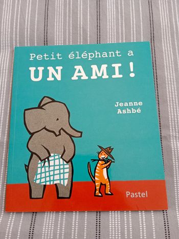 Petit éléphant a un ami