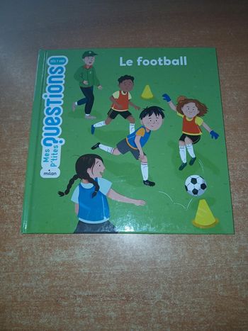 Mes p'tites questions le football