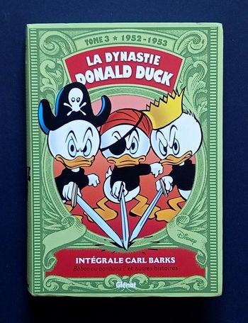 La dynastie Donald Duck tome 3 intégrale 