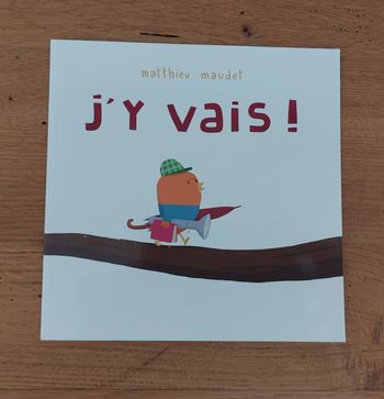 J'y vais ! - l'école des loisirs 
