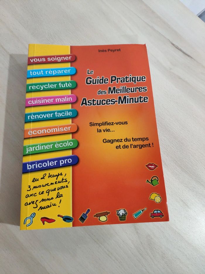 Livre guide pratique des meilleures astuces minute Peyret