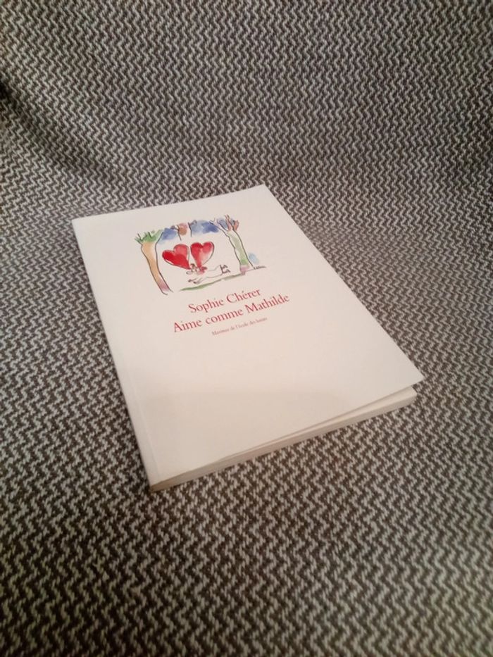 Aime comme Mathilde - l'École des Loisirs - photo numéro 7