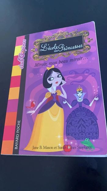 L’école des princesses miroir mon beau miroir bayard poche