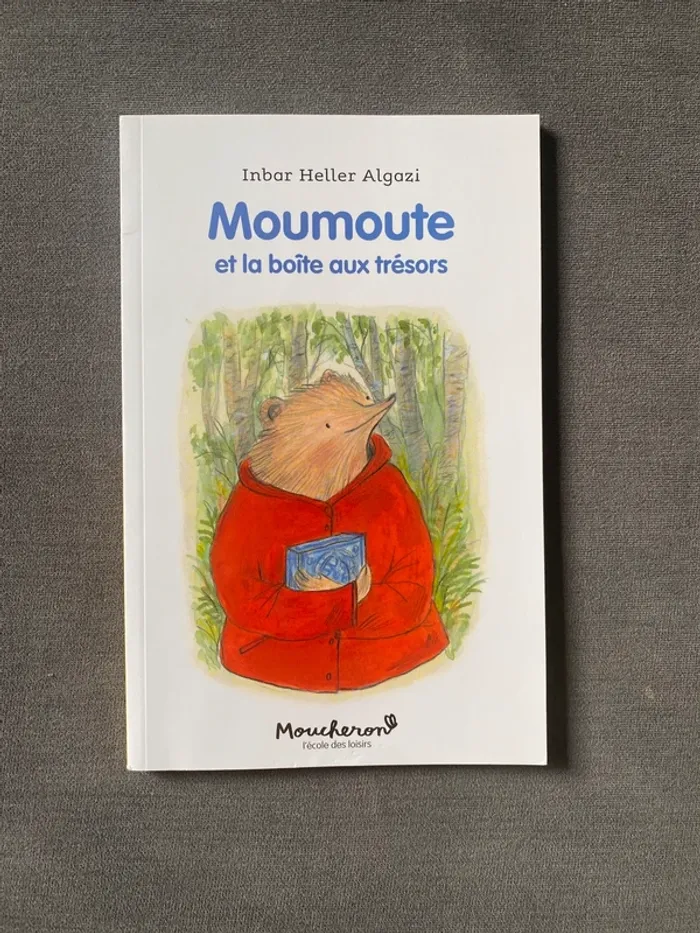 Moumoute et la boîte aux trésors école des loisirs
