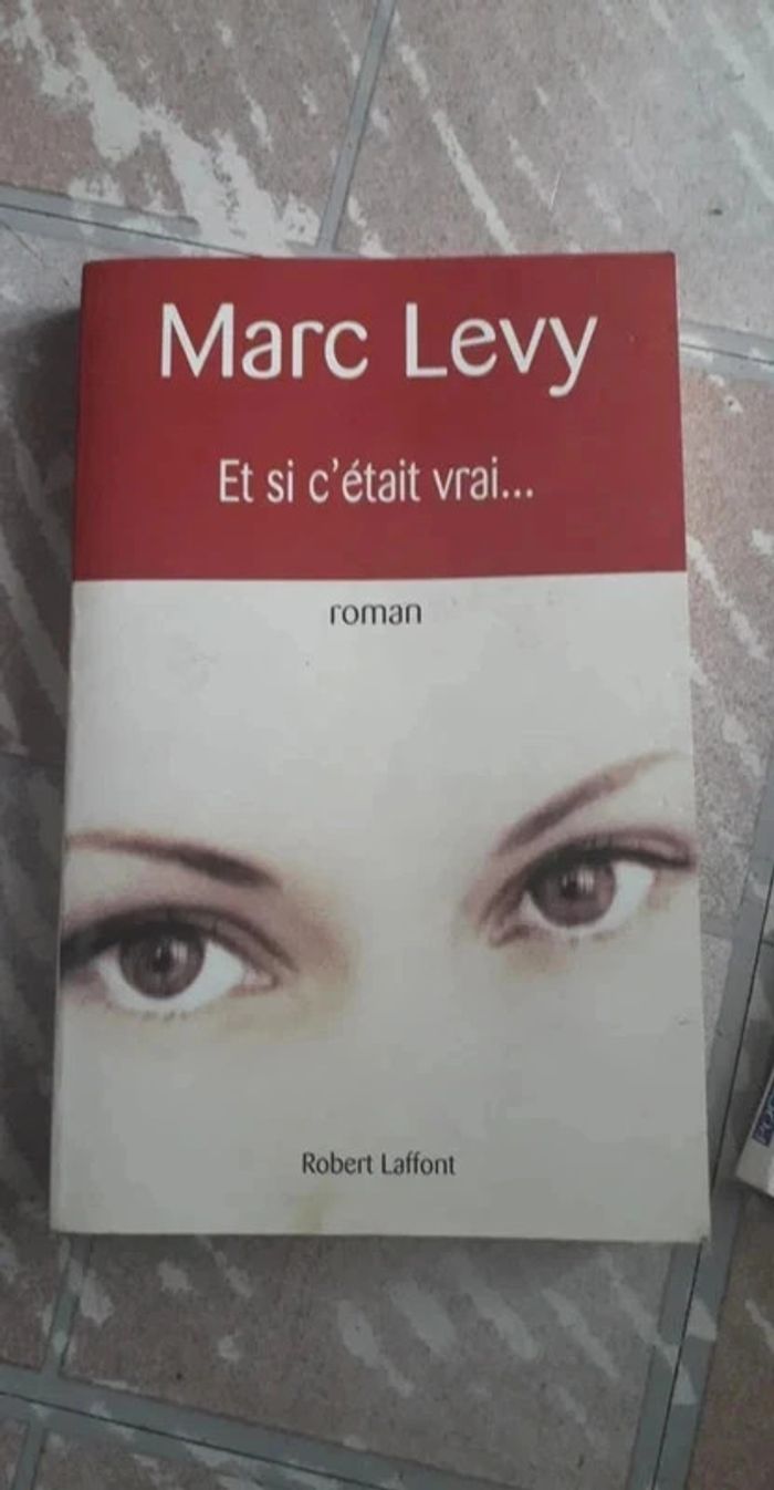Livre / Marc Levy / Et si c'était vrai / Roman.