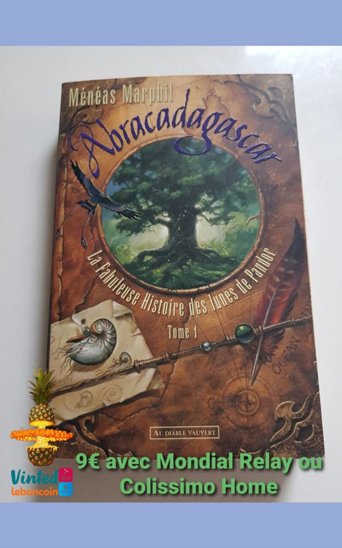 Ménéas Marphil (Auteur) La fabuleuse histoire des lunes de Pandor - Tome 1 : Abracadagascar