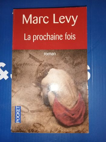Marc Lévy La prochaine fois 