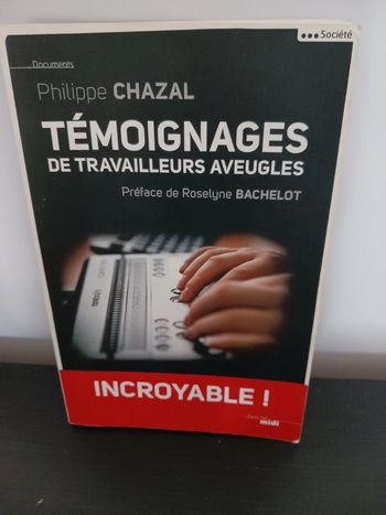 Témoignage de travailleurs aveugles