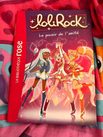 Livre Lolirock num 1 neuf