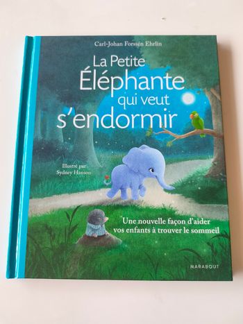 La petite éléphante qui veut s'endormir 