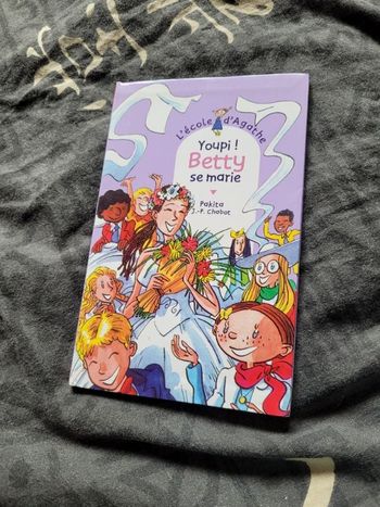 L école d Agathe youpi Betty se marie