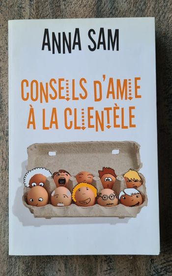 Livre neuf Conseil d'amie à la clientèle
