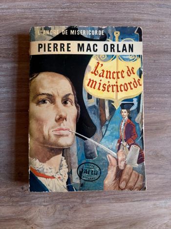 L'Ancre de miséricorde Roman de Pierre Mac Orlan