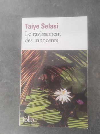 Le ravissement des innocents Taiye Selasi Folio 2017