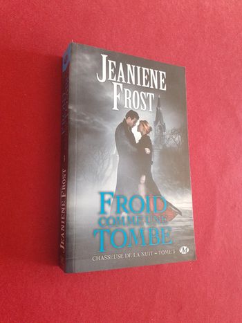 Froid comme une tombe tome 3 Chasseuse de la nuit