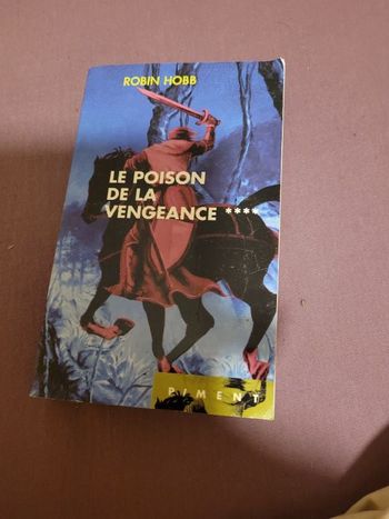 Le poison de la vengeance Robin HOBB