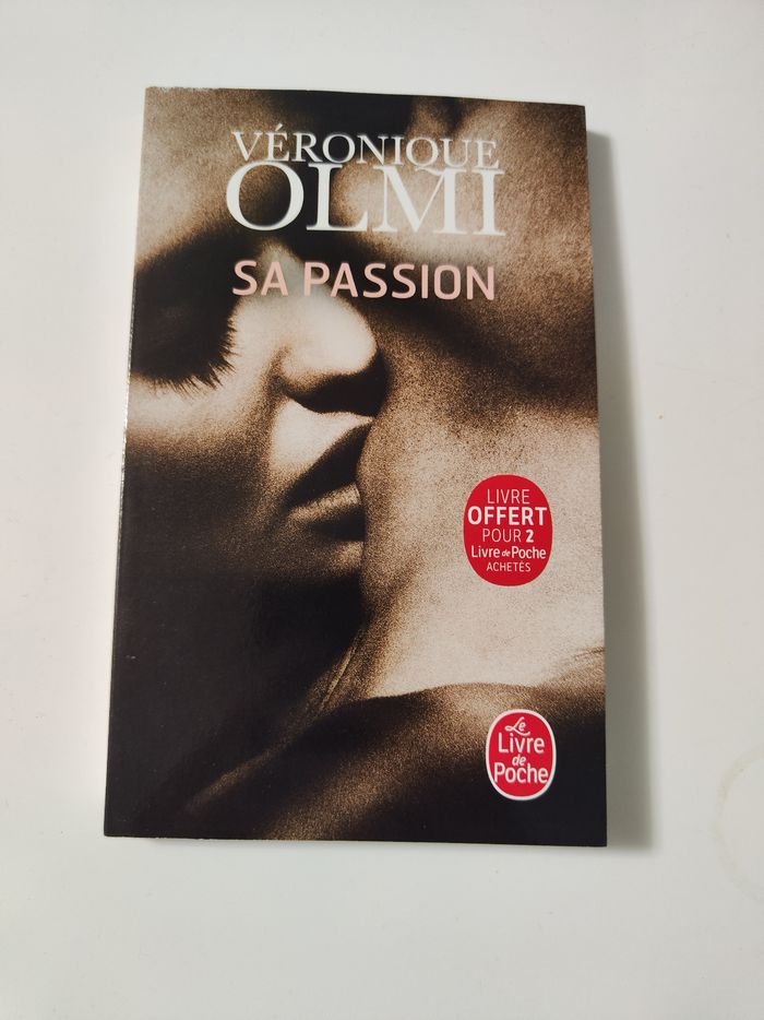 Sa passion. Véronique Olmi