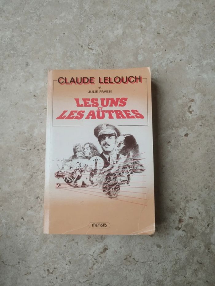 Livre sur le cinéma Les uns et les autres Claude Lelouch et Julie pavesi