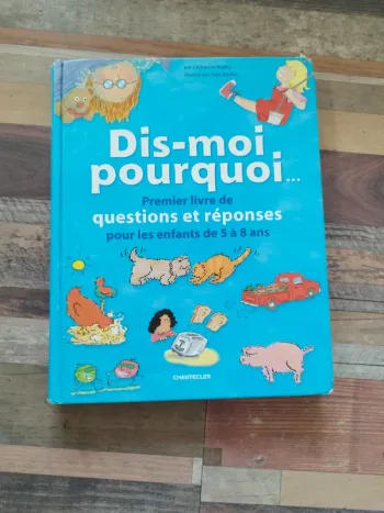 Livre "Dis-moi pourquoi"