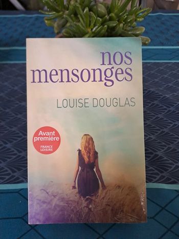 Livre Nos Mensonges, Louise Douglas