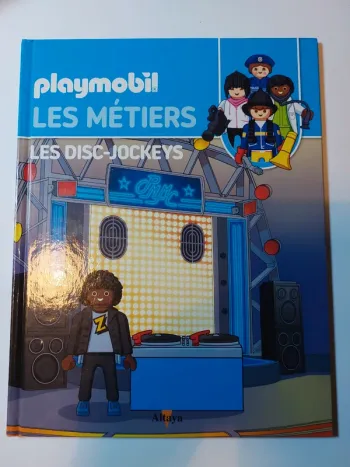 Livre enfant Playmobil Les métiers- Les disc-jockeys