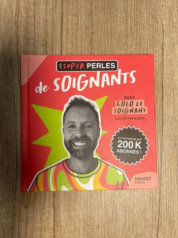 Les super perles de soignants