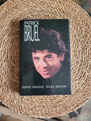 Patrick BRUEL.. Sophie Grassin, Gilles Medioni.