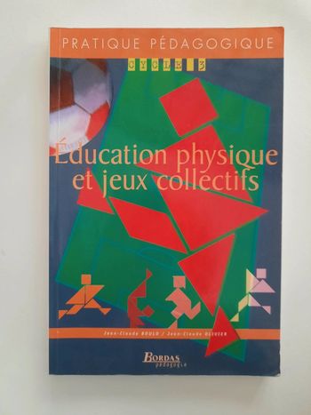 Éducation physique et jeux collectifs cycle 3
