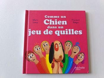 Livre "Comme un chien dans un jeu de quilles" de la collection Hachette 