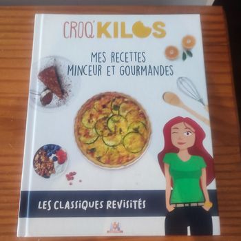 Croq’Kilos – Mes recettes minceur et gourmandes (2019)