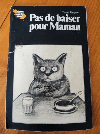 Livre Pas de baiser pour Maman, Tomi Ungerer