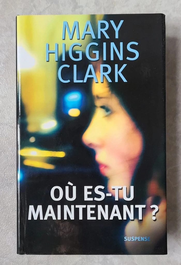 Où es-tu maintenant?