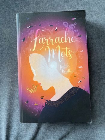 L’arrache mot - Judith Bouilloc Hachette Roman