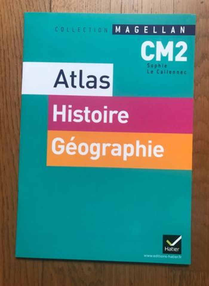 Magellan - Atlas Histoire Géographie CM2 - NEUF