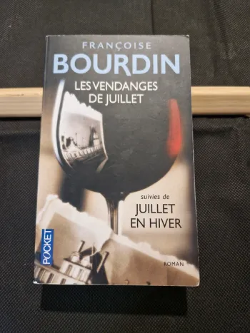 Les vendanges de juillet - Françoise Bourdin