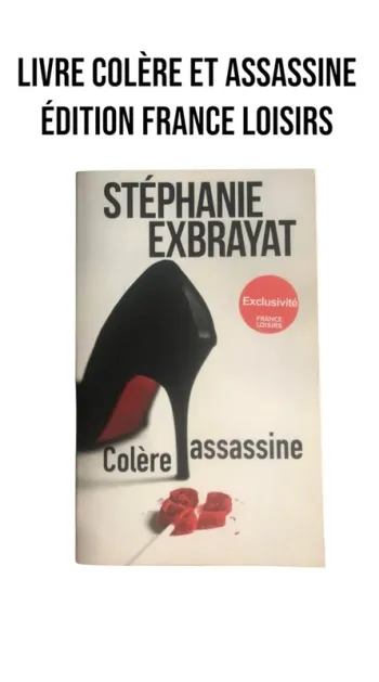 Livre colère et assassine édition France loisirs 📕