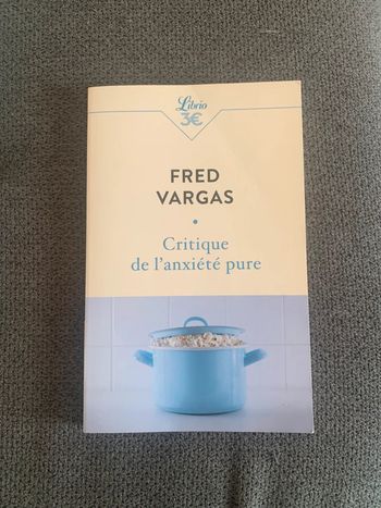 Livre critique de l’anxiété pure Fred Vargas