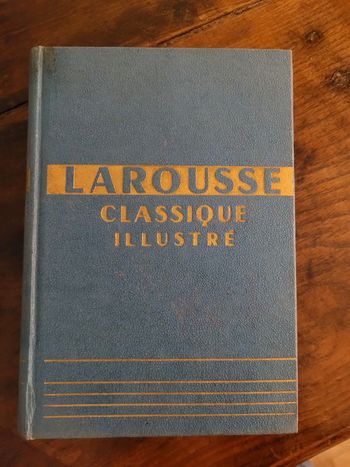 Vends larousse classique illustre 1940