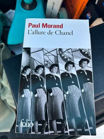 Paul Morand (Auteur) L'allure de Chanel