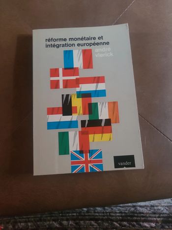 Réforme monétaire et intégration européenne