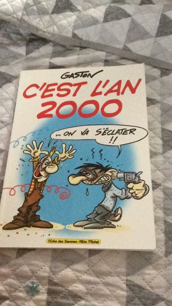 #c’est l’an 2000 Gaston