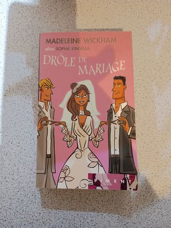 Madeleine wickham drôle de mariage