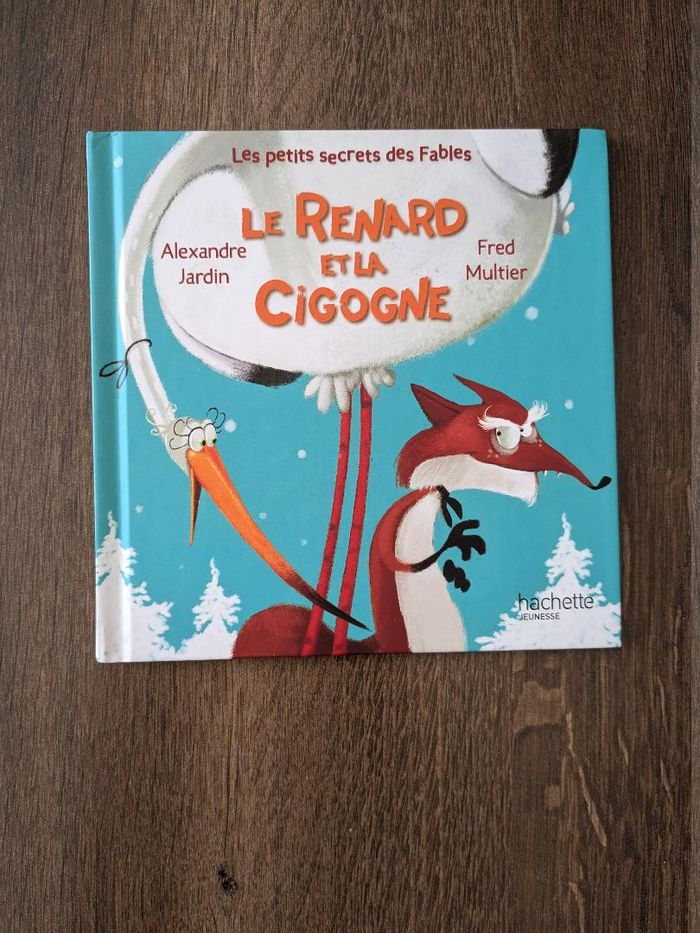 Livre Mac donald's Les petits secrets des fables Le renard et la cigogne