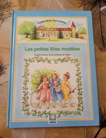 Les petites filles modèles Comtesse de Ségur