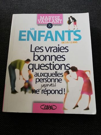 les enfants les vrais bonne question auxquelles personne répond