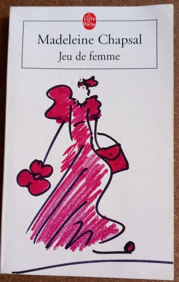Roman Madeleine Chapsal - Jeu de Femme