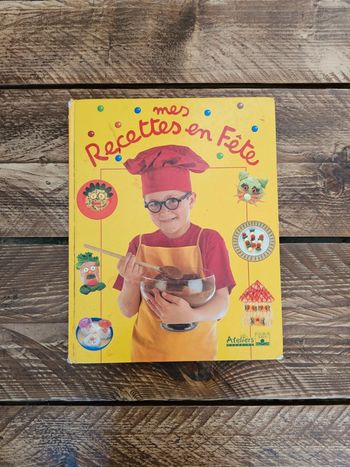 Livre Recettes en fête pour les enfants ateliers de cuisine