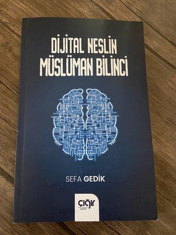 Dijital neslin müslüman bilinci- Sefa Gedik